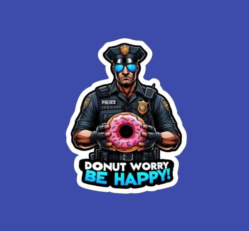 Donut Worry Be Happy law enforcement stickers